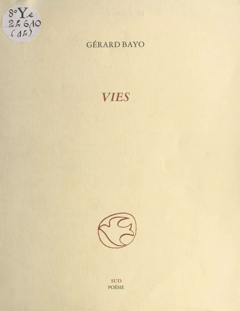 Vies - Gérard Bayo - FeniXX réédition numérique