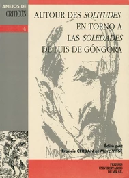 Autour des Solitudes. En torno a las Soledades de Luis de Góngora