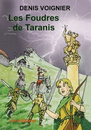 Les Foudres de Taranis