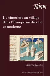 Le cimetière au village dans l’Europe médiévale et moderne