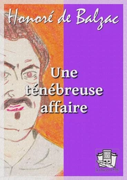 Une ténébreuse affaire