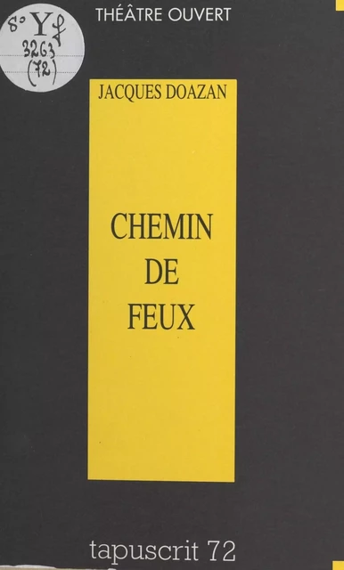 Chemin de feux - Jacques Doazan - FeniXX réédition numérique