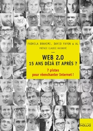 WEB 2.0 15 ans déjà et après ?