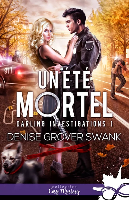 Un été mortel - Denise Grover Swank - Collection Infinity