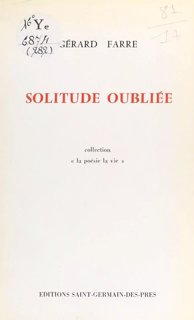 Solitude oubliée - Gérard Farre - FeniXX réédition numérique