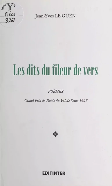 Les dits du fileur de vers - Jean-Yves Le Guen - FeniXX réédition numérique