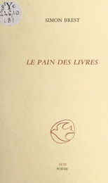 Le pain des livres