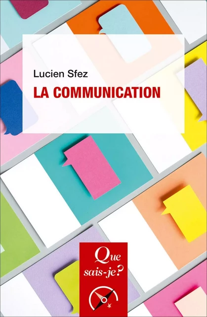 La communication - Lucien Sfez - Humensis