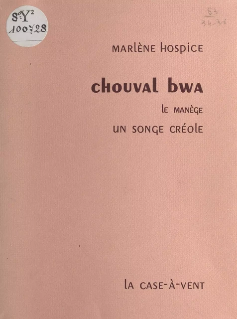 Chouval bwa - Marlène Hospice - FeniXX réédition numérique