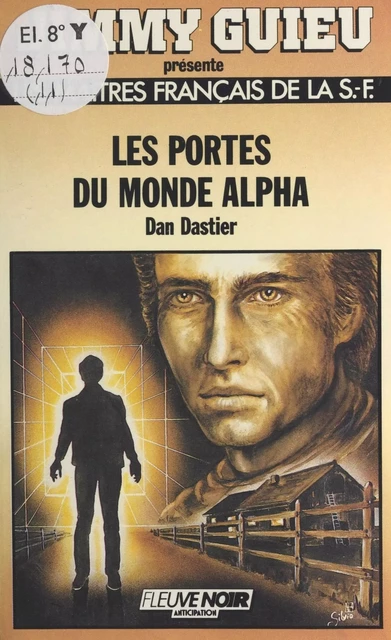 Les portes du monde Alpha - Dan Dastier - FeniXX réédition numérique