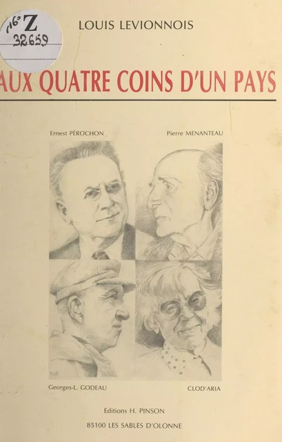 Aux quatre coins d'un pays - Louis Levionnois - FeniXX réédition numérique