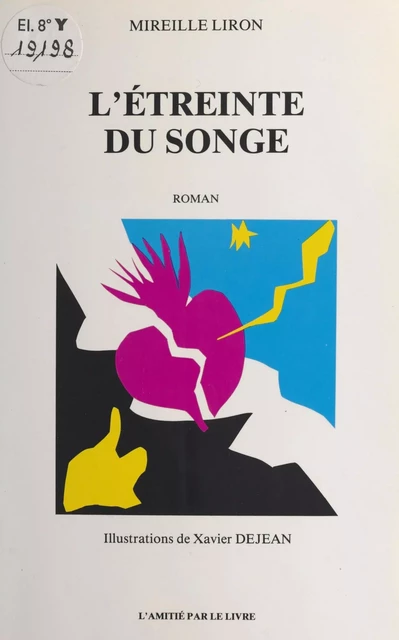 L'étreinte du songe - Mireille Liron - FeniXX réédition numérique