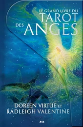 Le grand livre du Tarot des anges