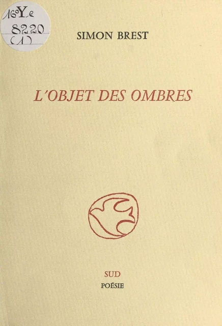 L'objet des ombres - Simon Brest - FeniXX réédition numérique