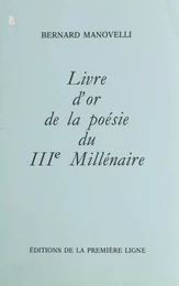 Livre d'or de la poésie du IIIe millénaire