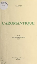 Caromantique