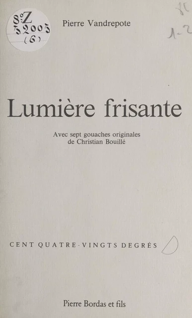 Lumière frisante - Pierre Vandrepote - FeniXX réédition numérique