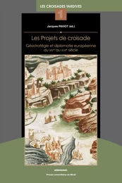 Les Projets de croisade