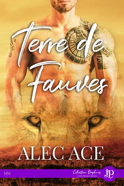 Terre de Fauves - Alec Ace - Juno Publishing