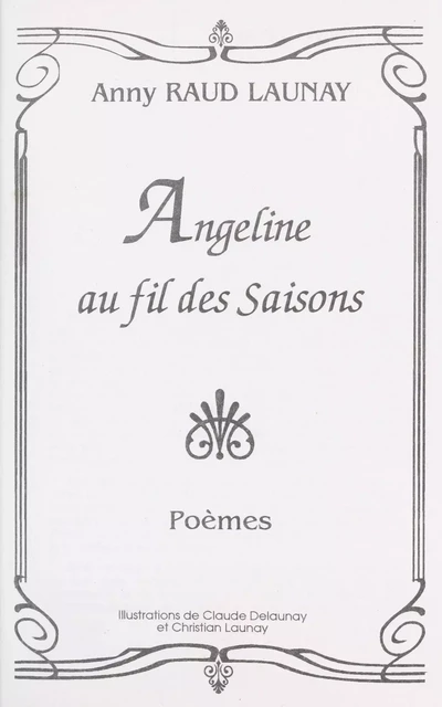 Angeline au fil des saisons - Anny Raud-Launay - FeniXX réédition numérique