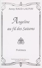 Angeline au fil des saisons