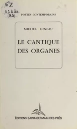 Le cantique des organes