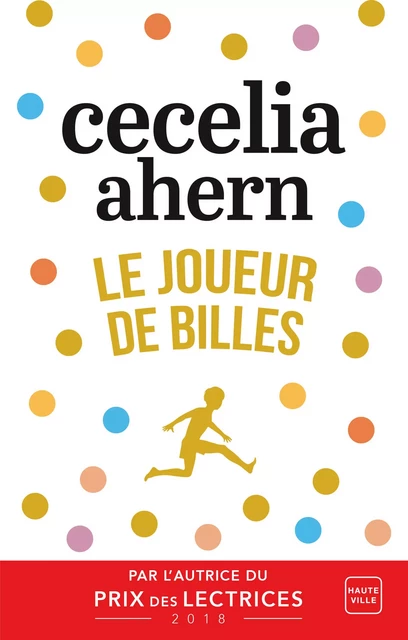 Le Joueur de billes - Cecelia Ahern - Hauteville