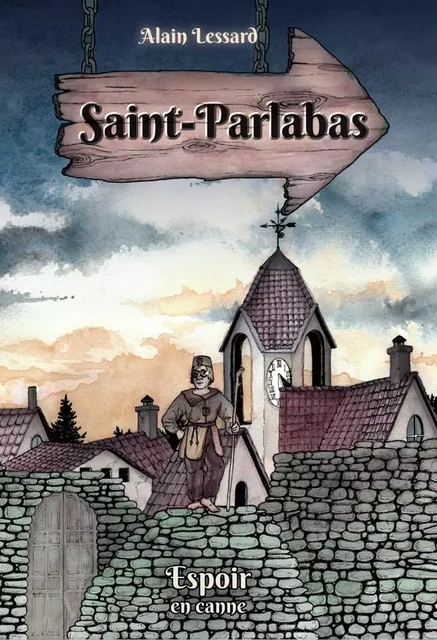 Saint-Parlabas - Alain Lessard - Éditions AdA