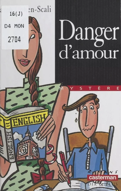 Danger d'amour - Sarah Cohen-Scali - FeniXX réédition numérique