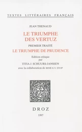 Le Triumphe des vertuz. Premier traité, Le triumphe de prudence (ms. Ars. 3358, ff. 1-148)