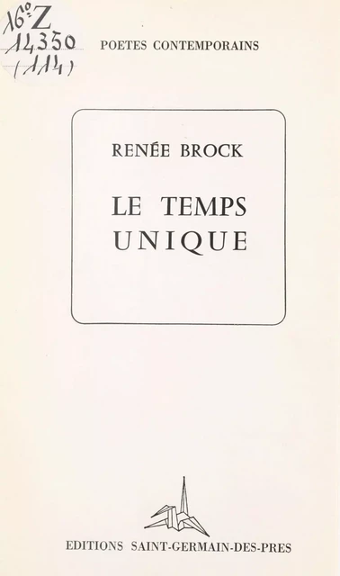 Le temps unique - Renée Brock - FeniXX réédition numérique