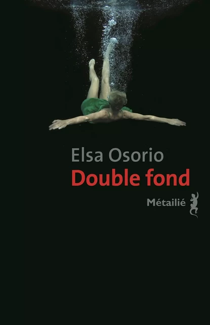 Double fond - Elsa Osorio - Métailié