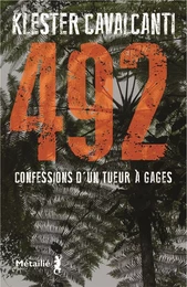 492. Confessions d'un tueur à gages