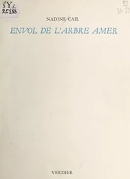 Envol de l'arbre amer