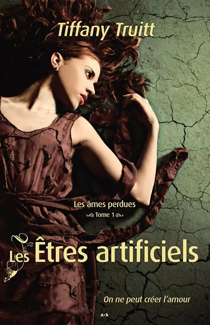 Les Êtres artificiels - Tiffany Truitt - Éditions AdA