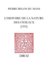 L'Histoire de la nature des oyseaux (1555)