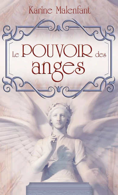 Le pouvoir des anges - Karine Malenfant - Éditions AdA