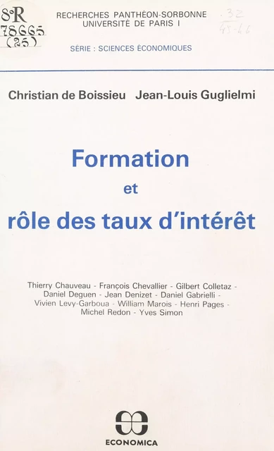 Formation et rôle des taux d'intérêt - Christian de Boissieu, Jean-Louis Guglielmi - FeniXX réédition numérique