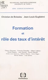 Formation et rôle des taux d'intérêt