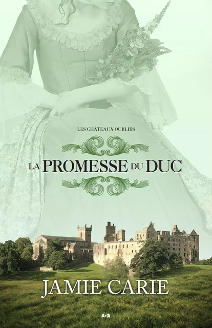 La promesse du Duc - Jamie Carie - Éditions AdA