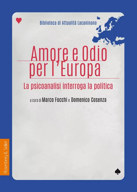 Amore e odio per l’Europa -  - Rosenberg & Sellier