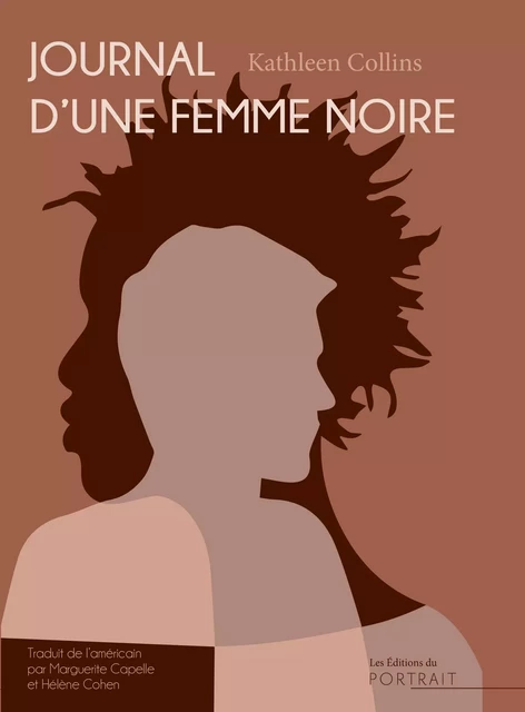 Journal d'une femme noire - Kathleen Collins - les Éditions du Portrait