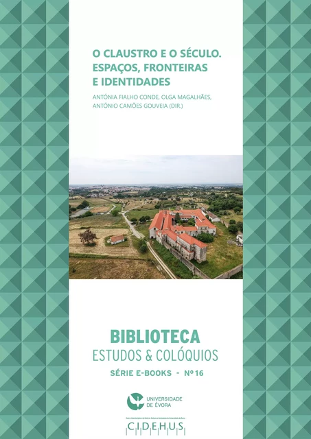 O Claustro e o Século -  - Publicações do CIDEHUS