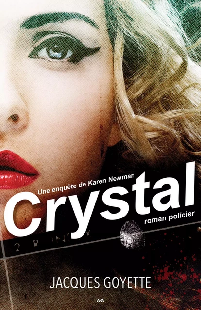 Crystal - Jacques Goyette - Éditions AdA