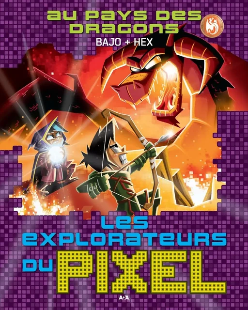 Au pays des dragons -  Bajo,  Hex - Éditions AdA