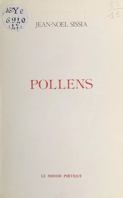 Pollens - Jean-Noël Sissia - FeniXX réédition numérique