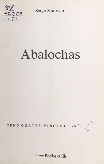 Abalochas - Serge Sautreau - FeniXX réédition numérique