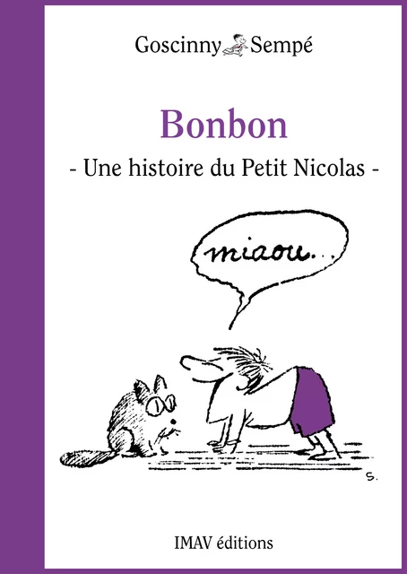 Bonbon - René Goscinny, Jean-Jacques Sempé - IMAV éditions