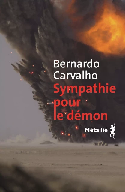 Sympathie pour le démon - Bernardo Carvalho - Métailié