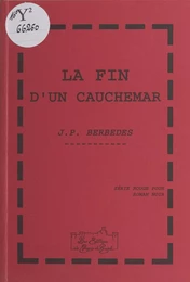 La fin d'un cauchemar